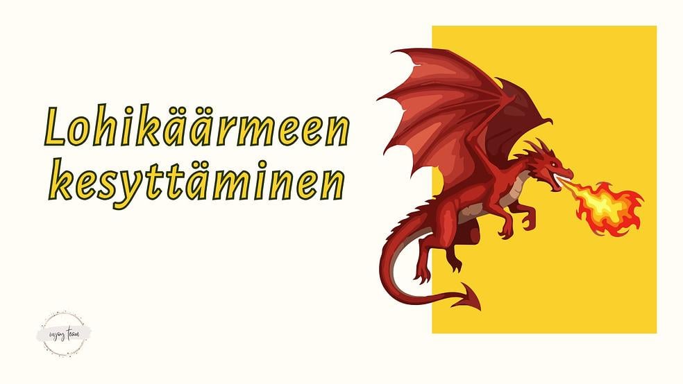 Lohikäärmeen kesyttäminen by InJoy team
